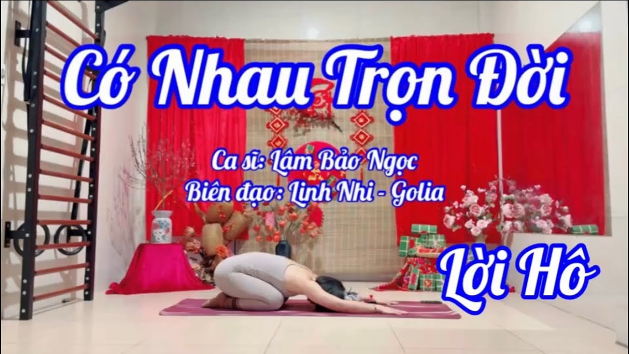 Có Nhau Trọn Đời - Lâm Bảo Ngọc (Lời hô)