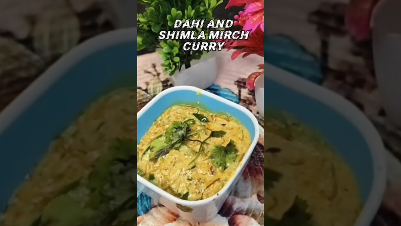 Dahi and Simla Mirch Curry 🫑......#ytshorts #youtubeshorts #Anu'sFlavourfulLife#food #minivlog