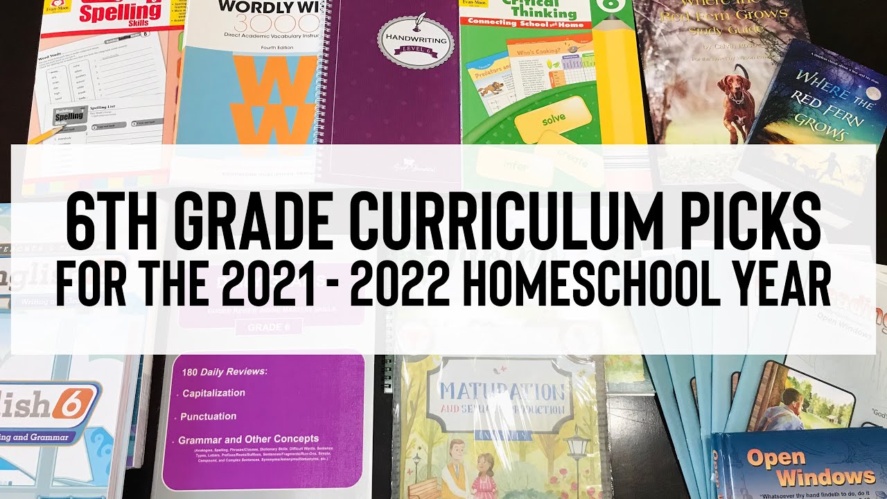HOMESCHOOL // 6th Grade Curriculum Picks For 2021 - 2022