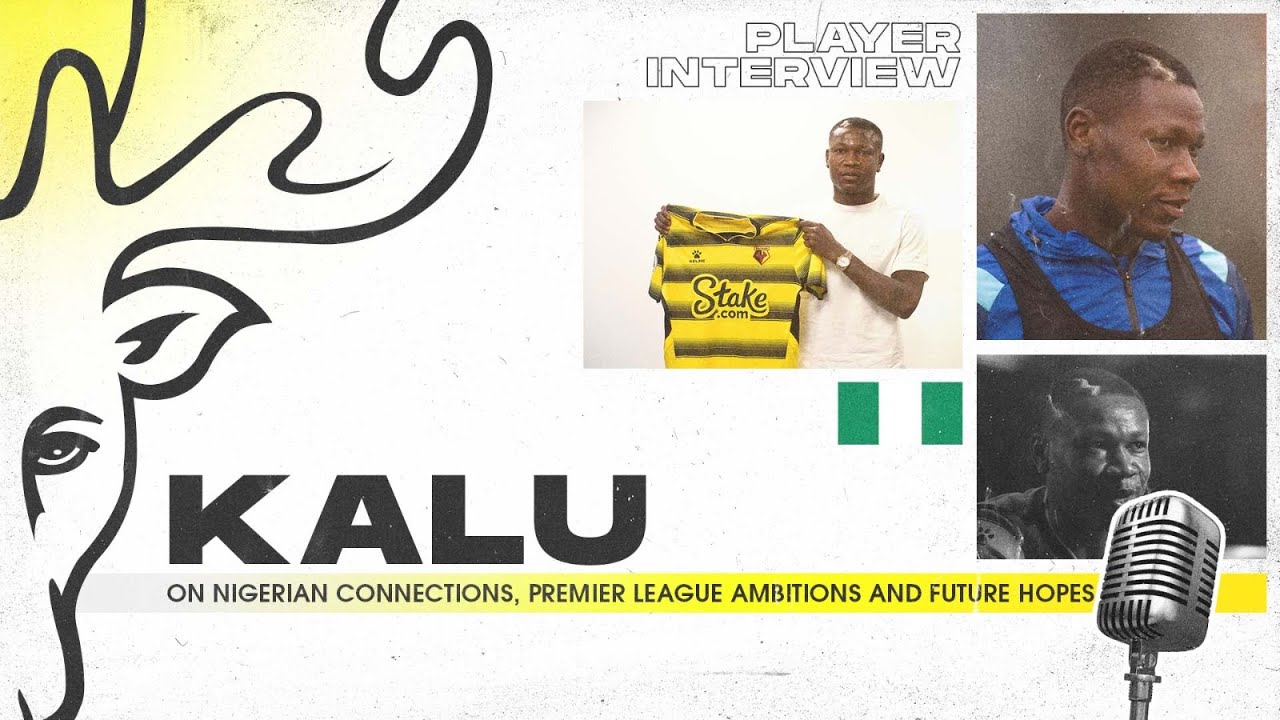 “Cristiano Ronaldo & Eden Hazard Helped Me Grow!” | Samuel Kalu’s First Watford Interview 🇳🇬