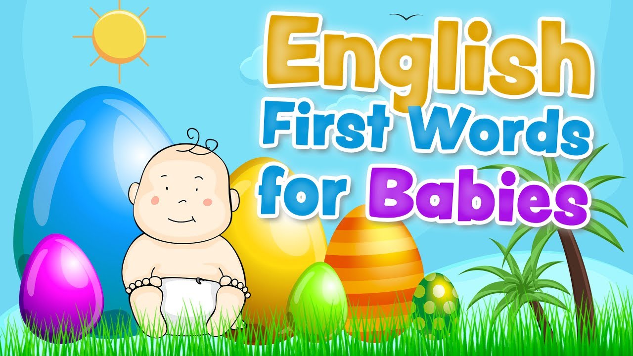 English first words for babies and toddlers