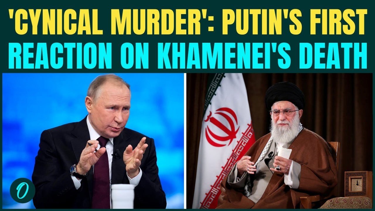 &lsquo;Trump MURDERED Khamenei&rsquo;: Putin's FURIOUS First Reaction on Khamenei's Assassination by US-Israel