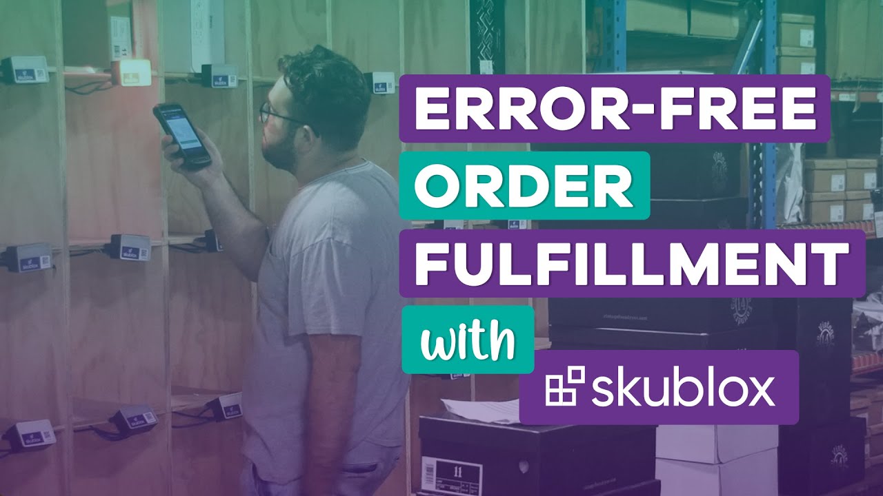 Error-Free Order Fulfillment with Skublox | Skublox Client Testimonials