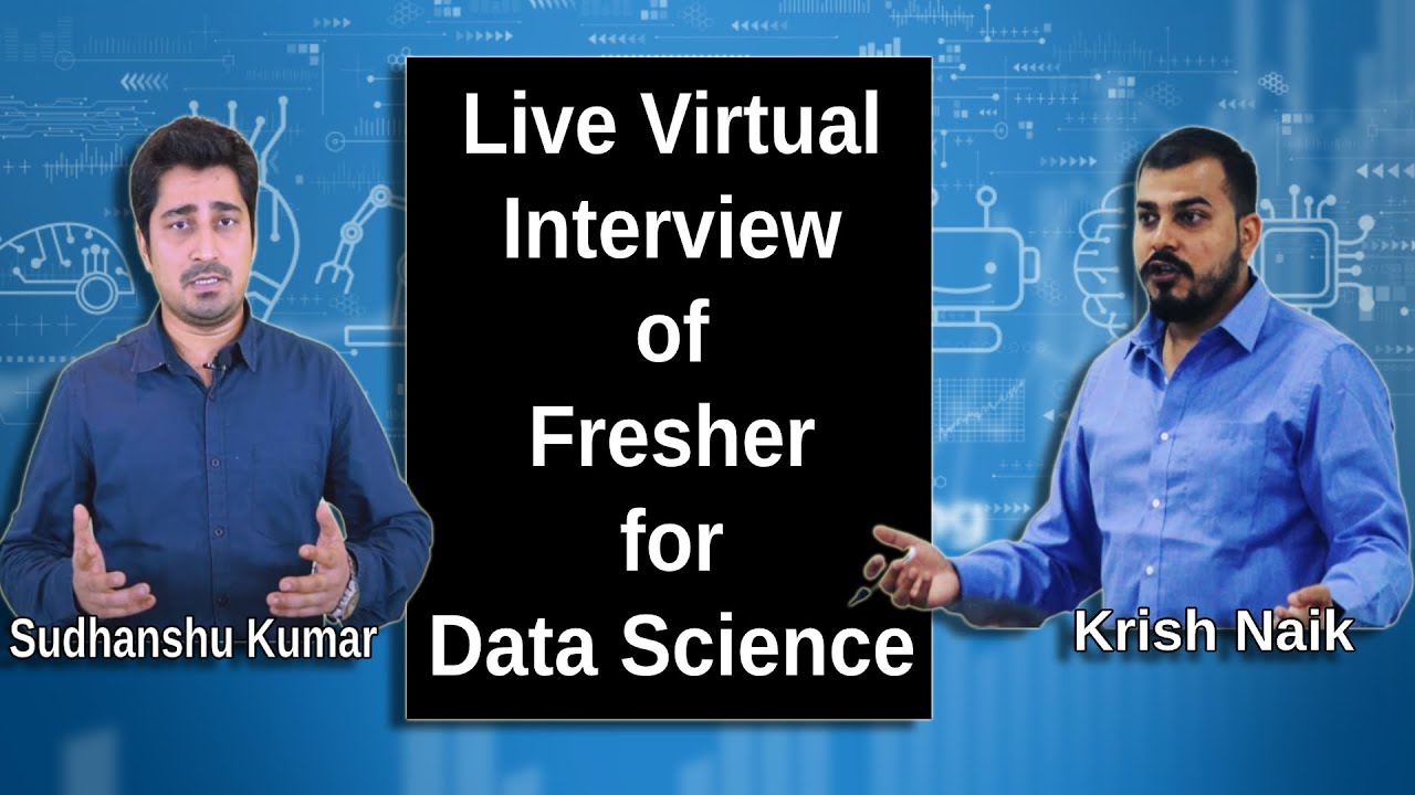 Live -Virtual Interview Of Fresher For Data Science - Session 6
