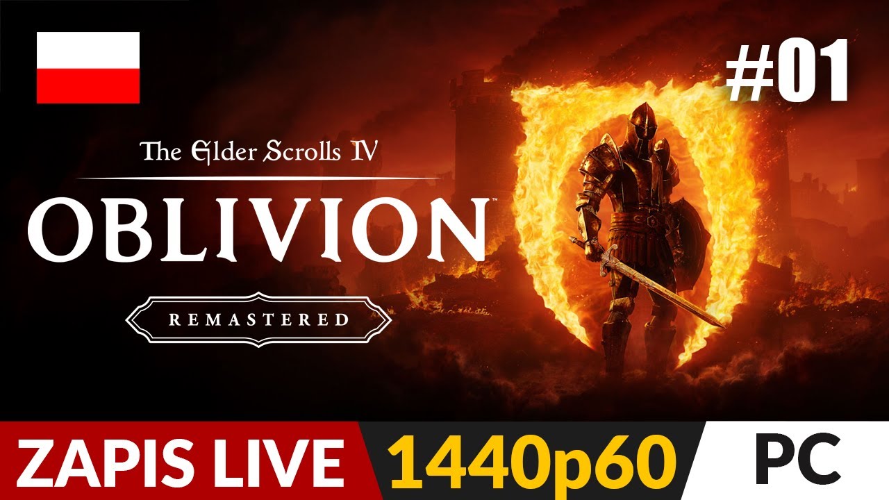 The Elder Scrolls IV: Oblivion Remastered PL ⚔️ #1 - ZAPIS LIVE 🌍 No to zobaczmy ten remaster!