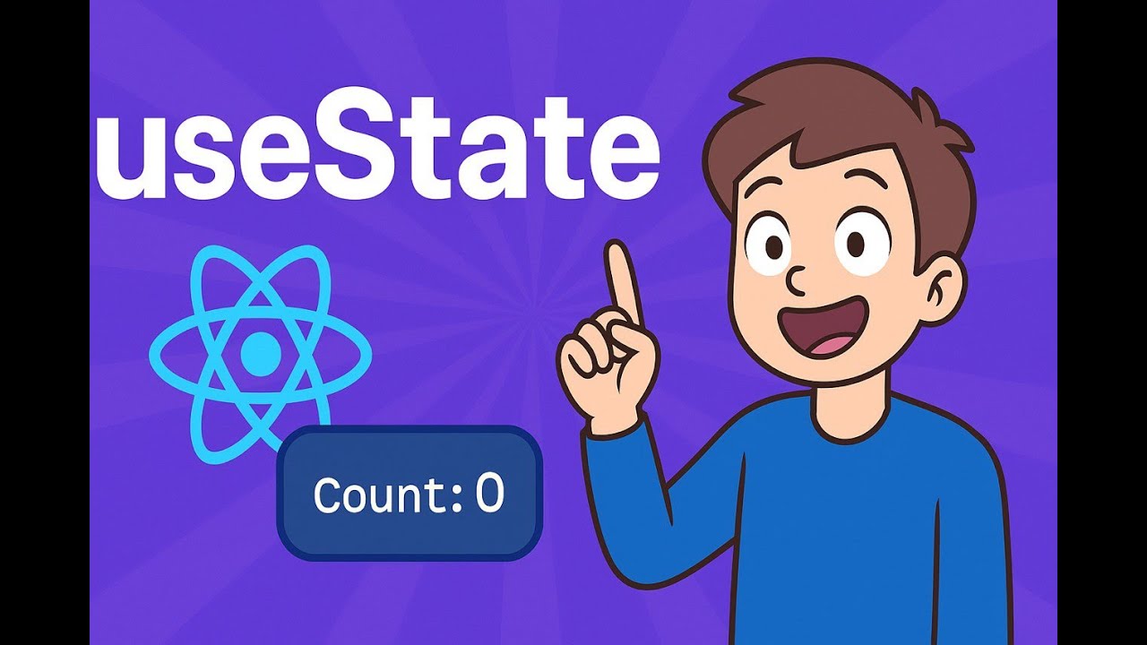 React useState Explained Like You’re 5 — Beginner to Pro in 10 Minutes