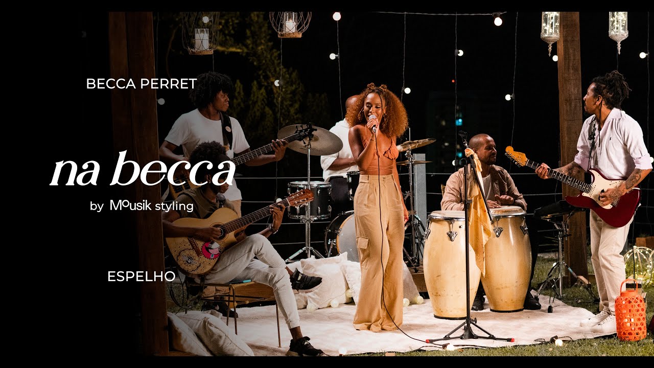 Na Becca - Espelho
