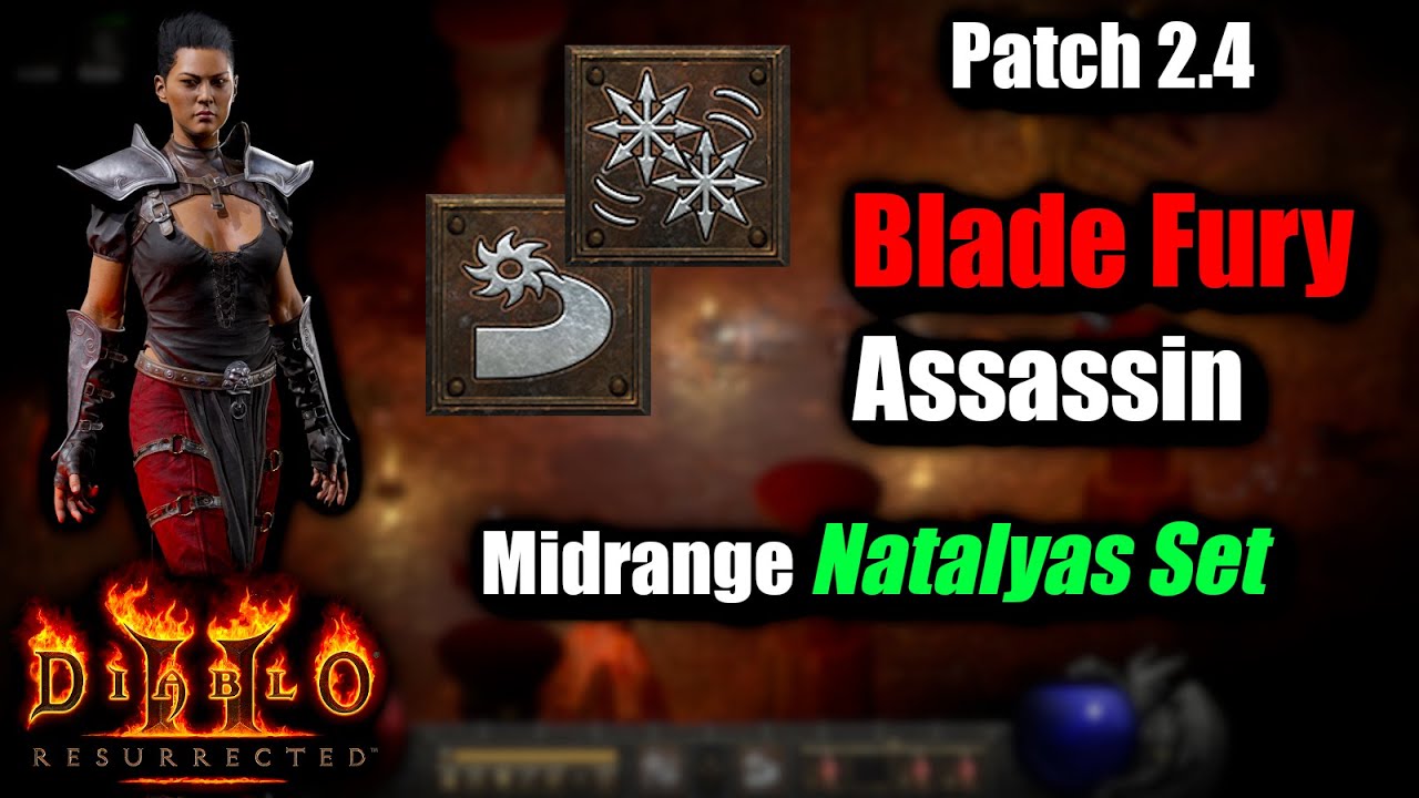 Сборка Bladesin - Blade Fury Assassin с комплектом Натальи - Патч 2.4 Diablo 2 Resurrected