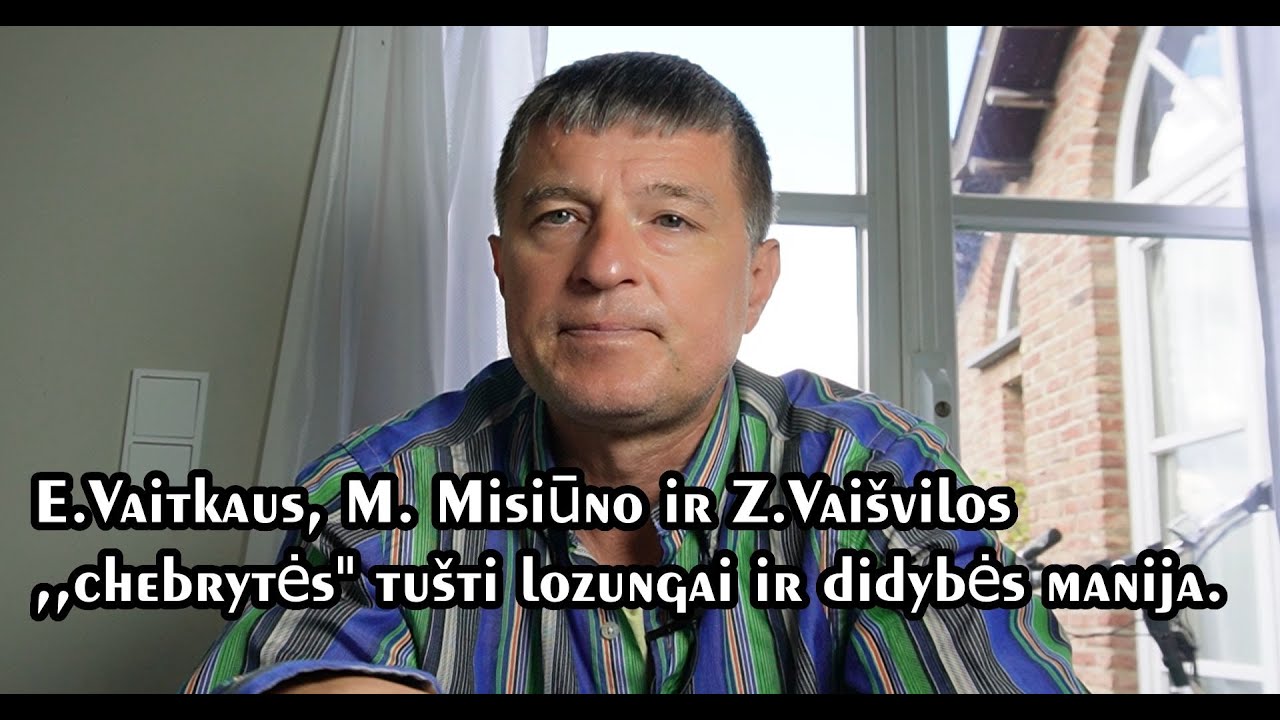 E. Vaitkaus ir M. Misiūno ,,vienijimasis