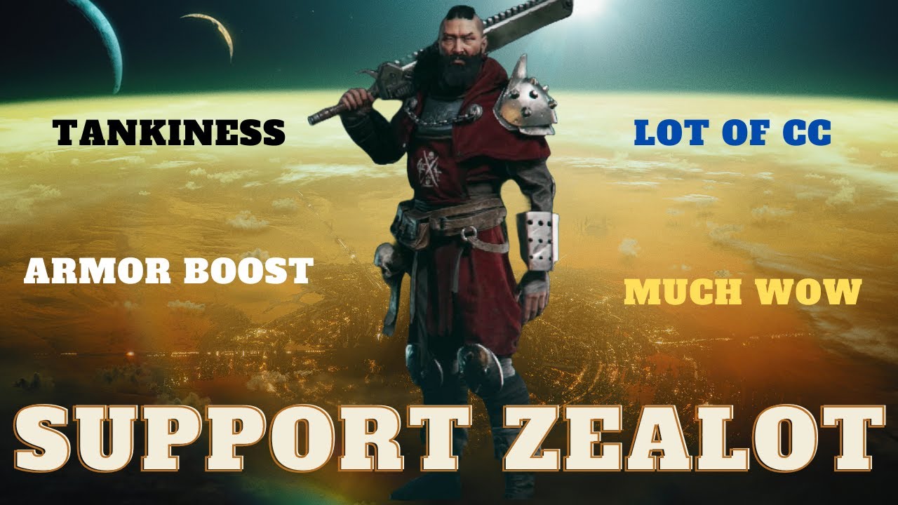 How to be support Zealot | Warhammer 40,000 Darktide  build