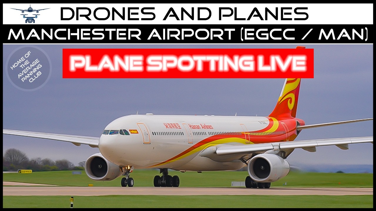 Manchester Airport Live Plane Spotting Action - Saturday Afternoon at Southside - A380 787 A330