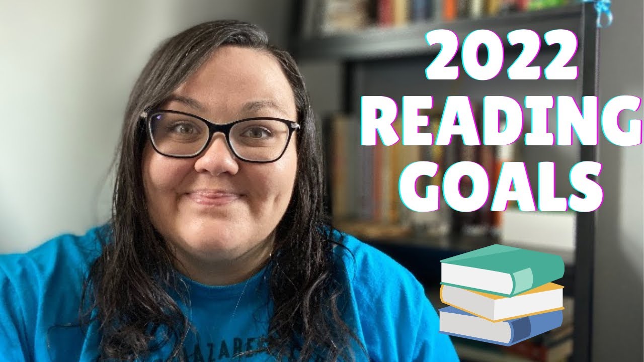 2022 READING PLANS//goals, changes and plans