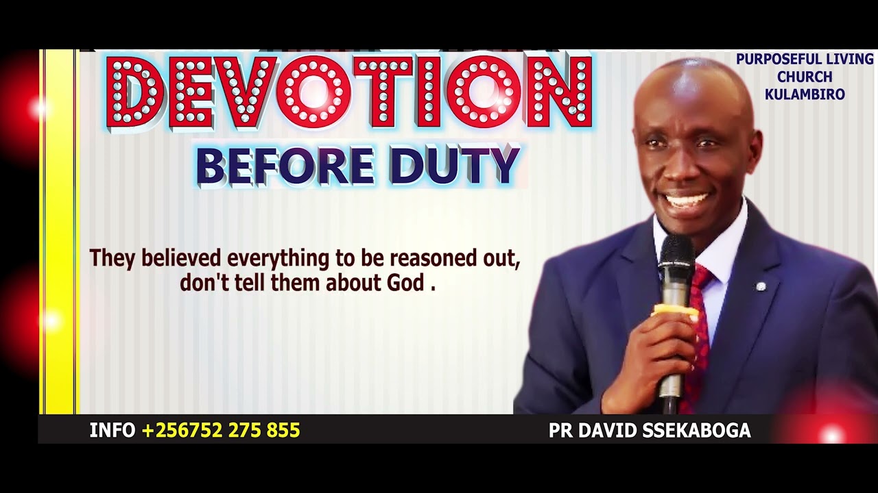 DEVOTION BEFORE DUTY PART 1