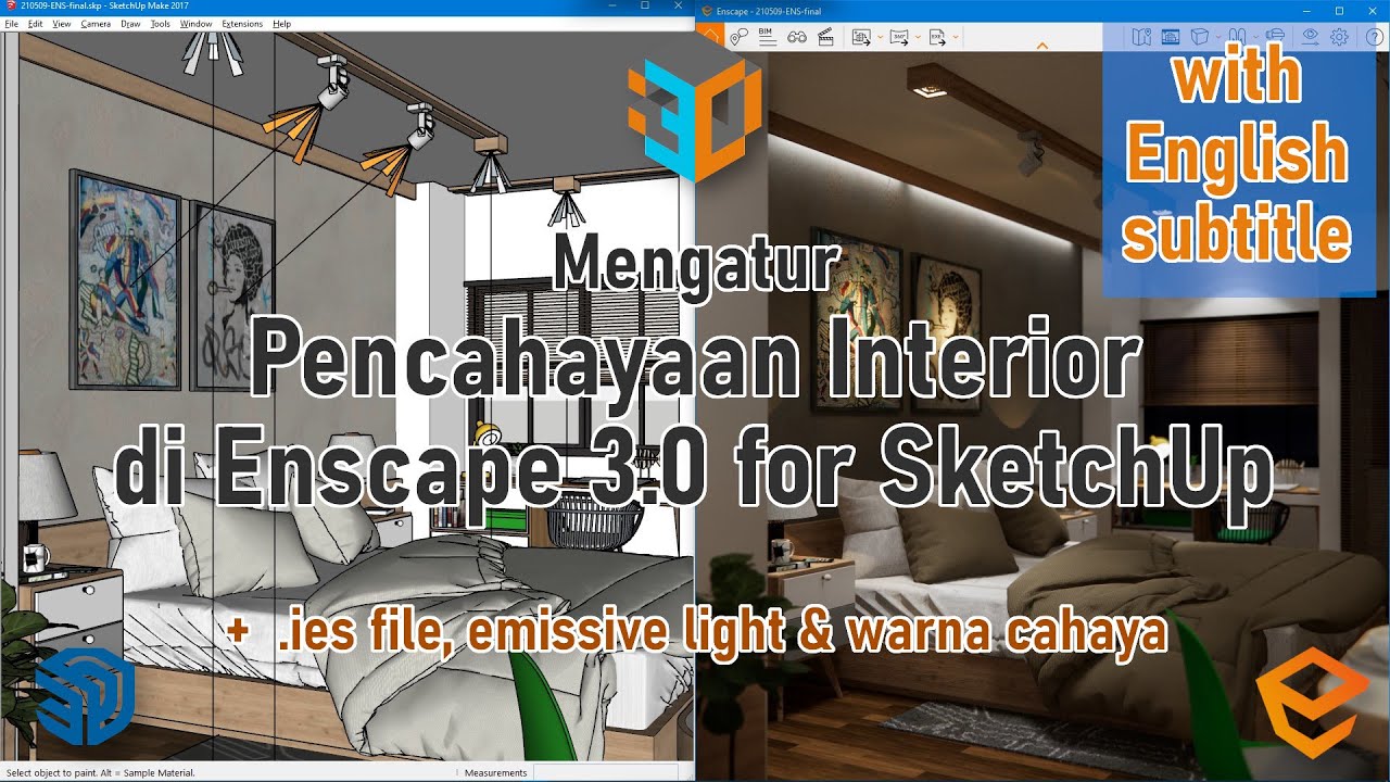 Cara Menggunakan dan Mengatur Pencahayaan Interior di Enscape 3.0 for SketchUp  (English subtitle).