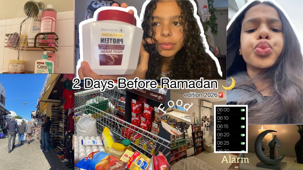 2 Days Before Ramadan 🌙 Ramadan Prep & School Vlog 2026 | يومان قبل رمضان 🌙 تحضيرات رمضان  يومياتي 