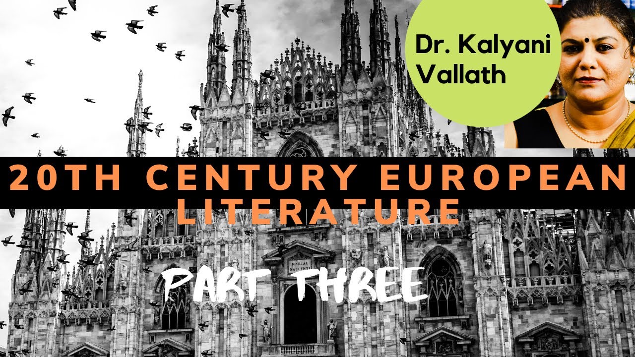 20th Century Other European Writers Part Three