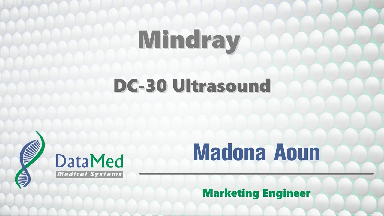 Mindray DC-30 Ultrasound التعريف بميزات جهاز الايكو ( سونار )