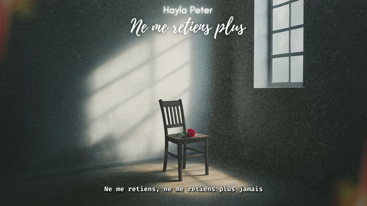 Hayla Peter - Ne me retiens plus