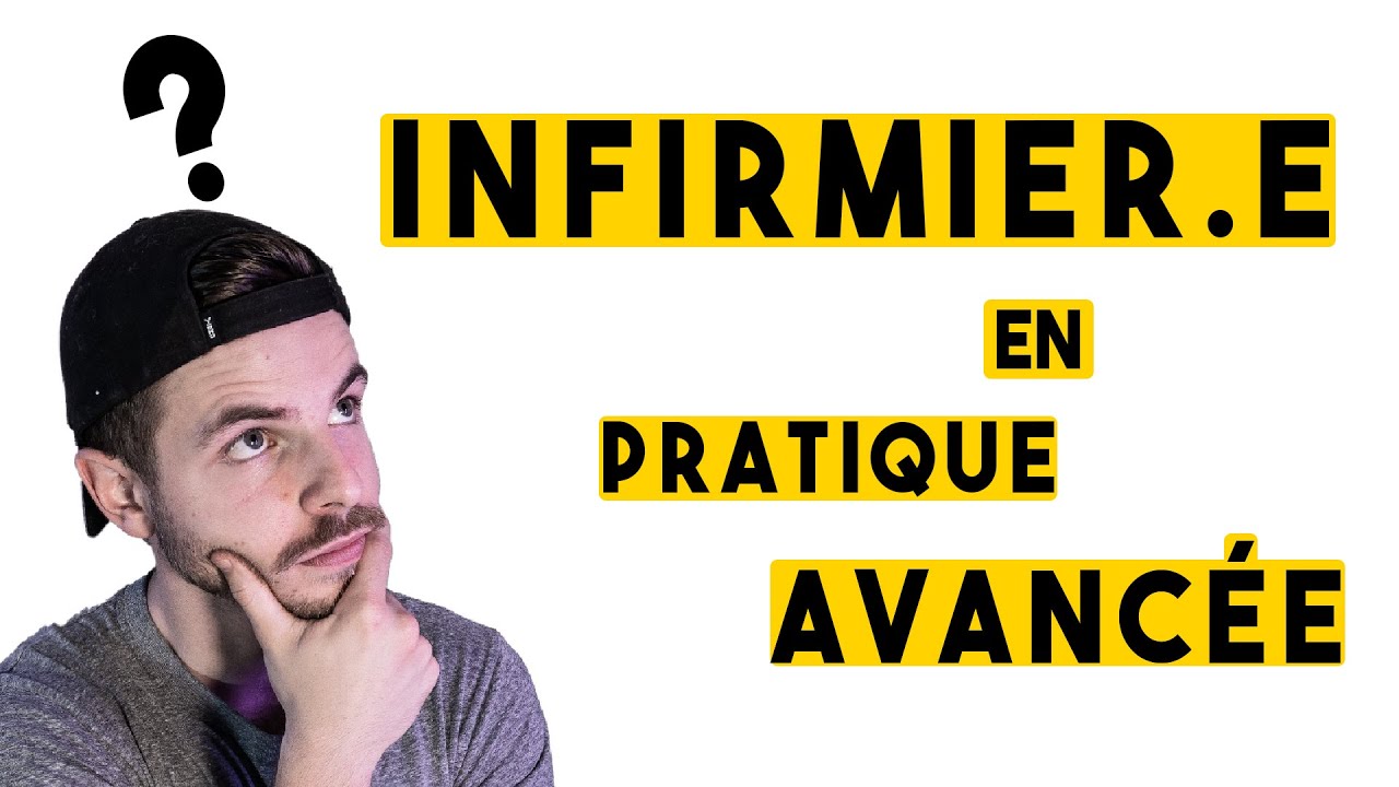 Un Infirmier de Pratique Avancée (IPA), c'est quoi ?