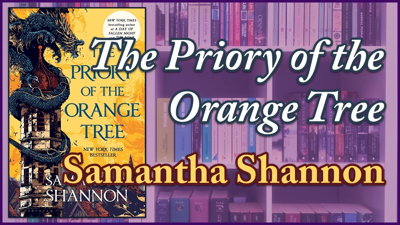 The Priory of the Orange Tree || A Review (Spoiler-less & Spoiler-full sections)