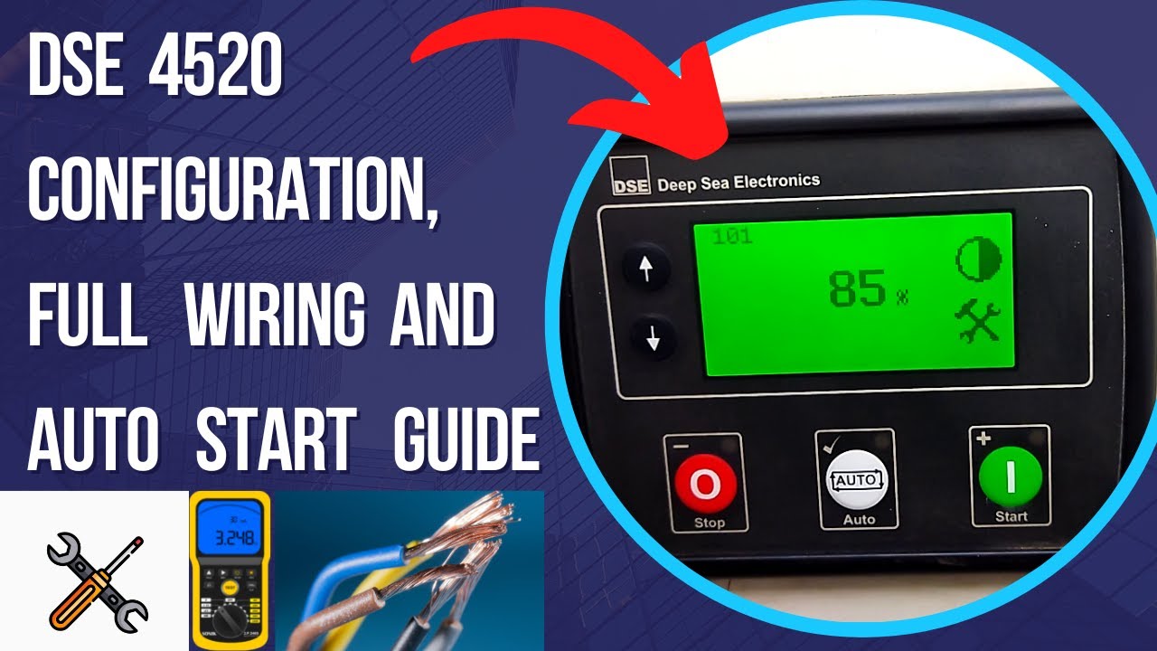 DSE 4520 Configuration  |   How to change Parameters/Settings   |    Auto Start Full Guide