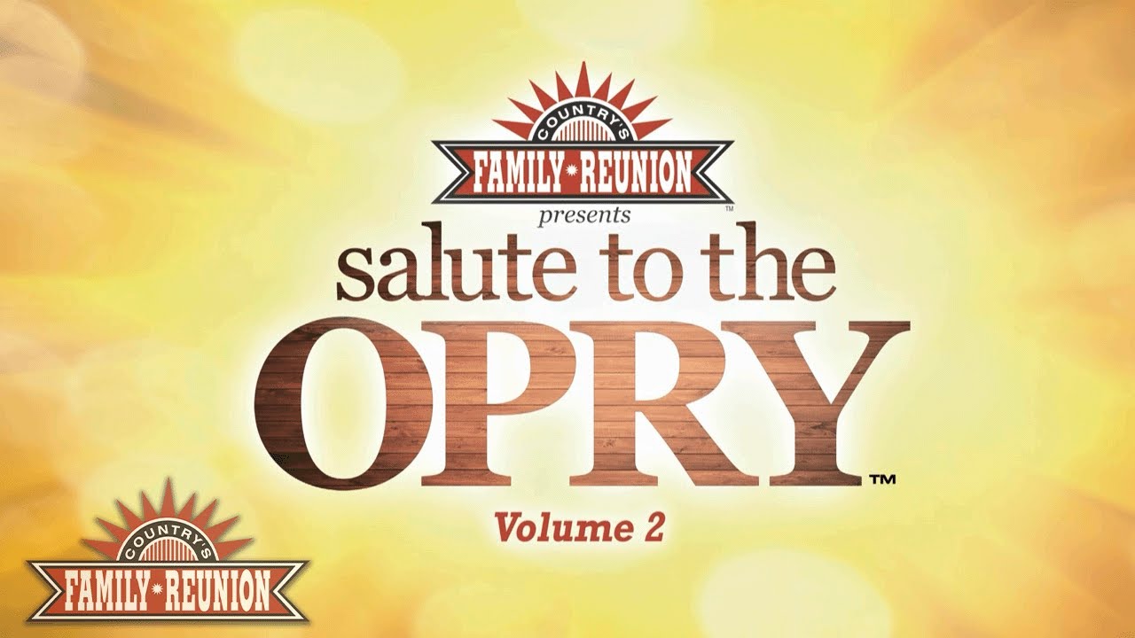 Country's Family Reunion: Salute to the Opry Episode 2