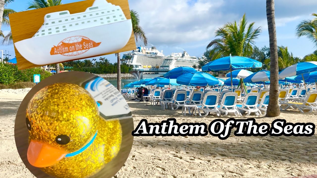 [2023] Part 2 | Royal Caribbean's Anthem Of The Seas | CocoCay | Food | Autism On The Seas