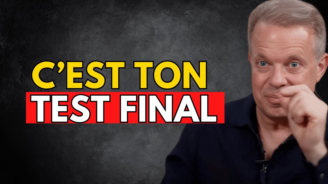 Ton dernier test, avant que la richesse n’entre dans ta vie (ton ancien moi s’en va) – Joe Dispenza