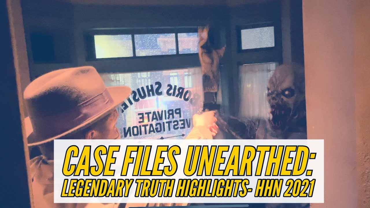 Case Files Unearthed: Legendary Truth - Halloween Horror Nights 2021