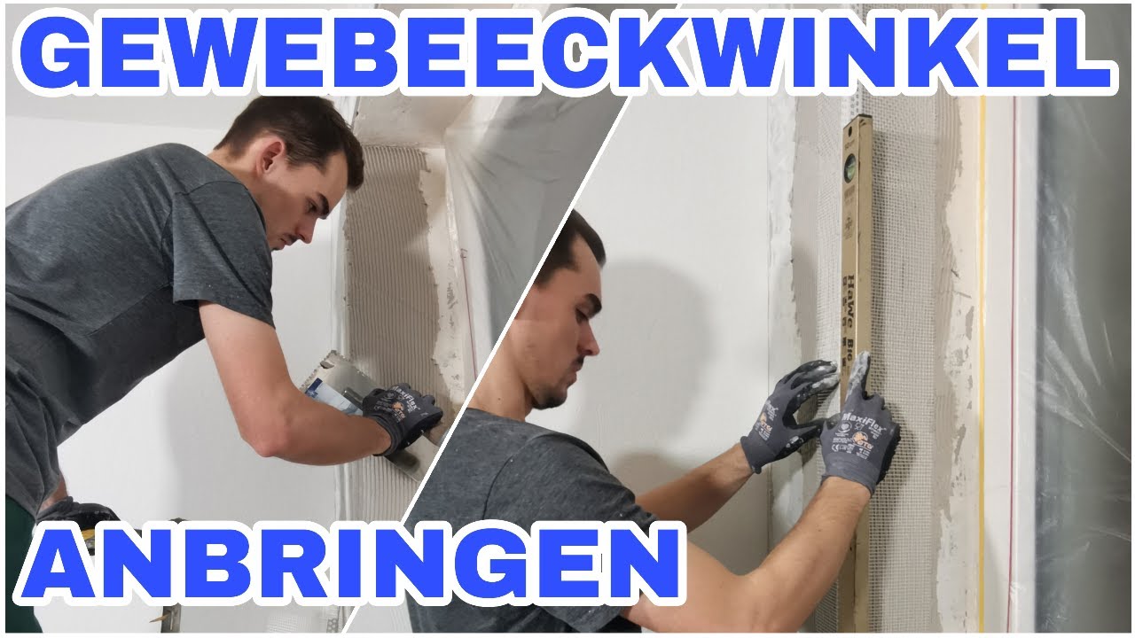 Gewebeeckwinkel Kantenschutz anbringen - So geht's | Das Solltest du beachten