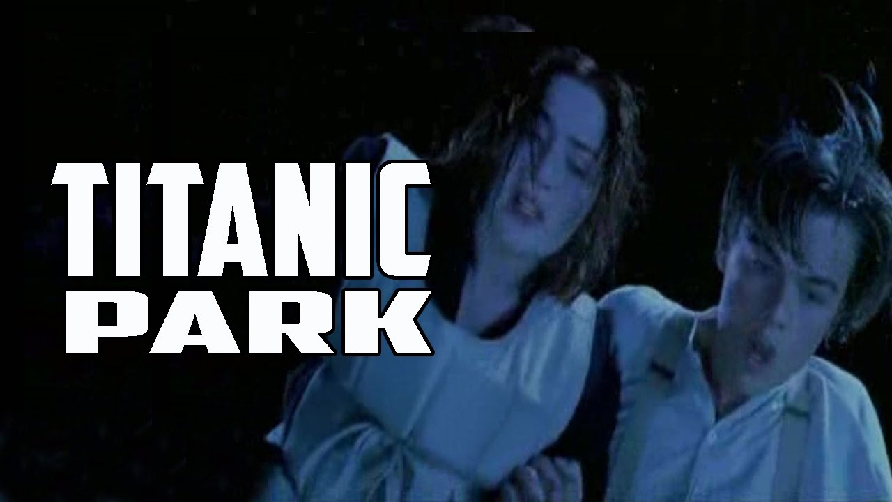 Titanic Park ® Parodie 2007