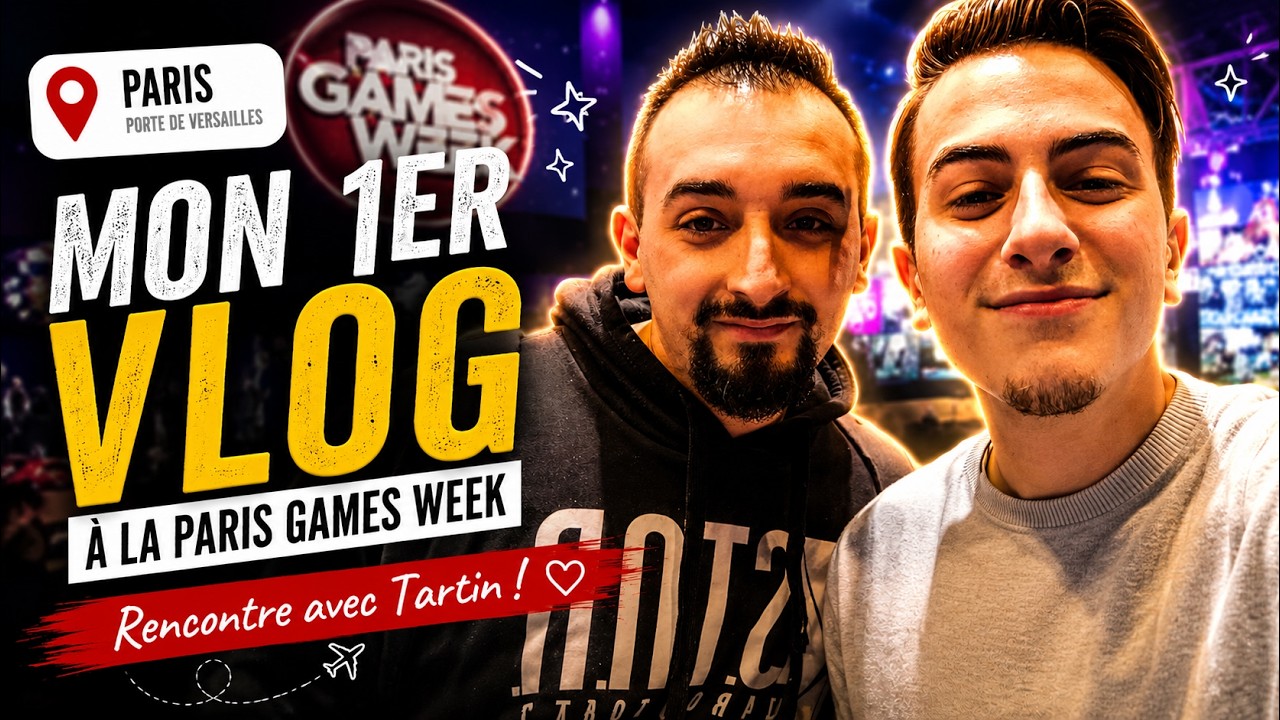 @ParisGamesWeek, J'AI RENCONTRÉ @Tartin