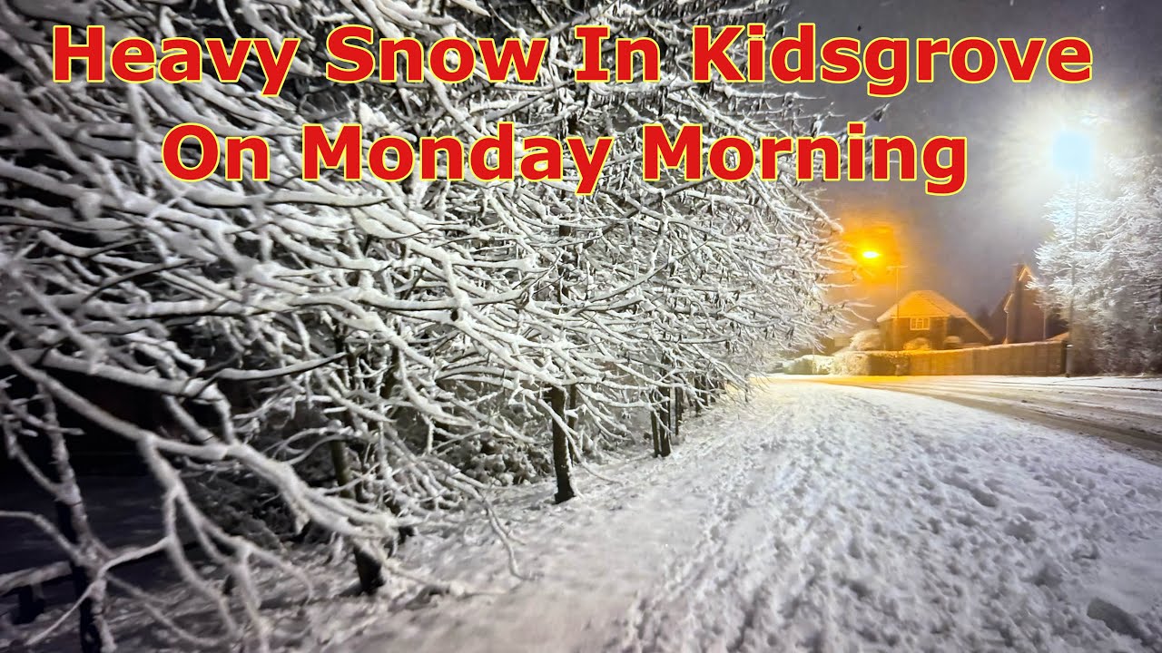 HEAVY SNOW HITS KIDSGROVE FOR SECOND DAY