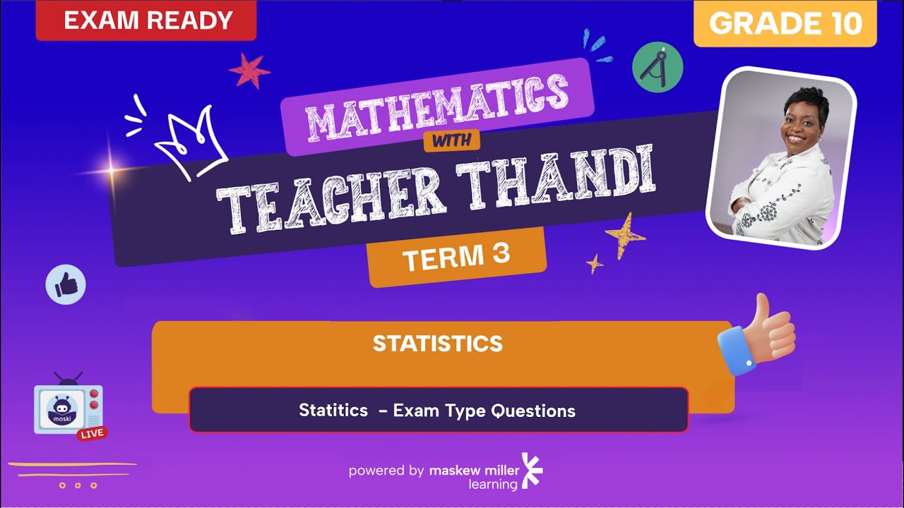 [GRADE 10]  Statistics(Exam Type Questions)