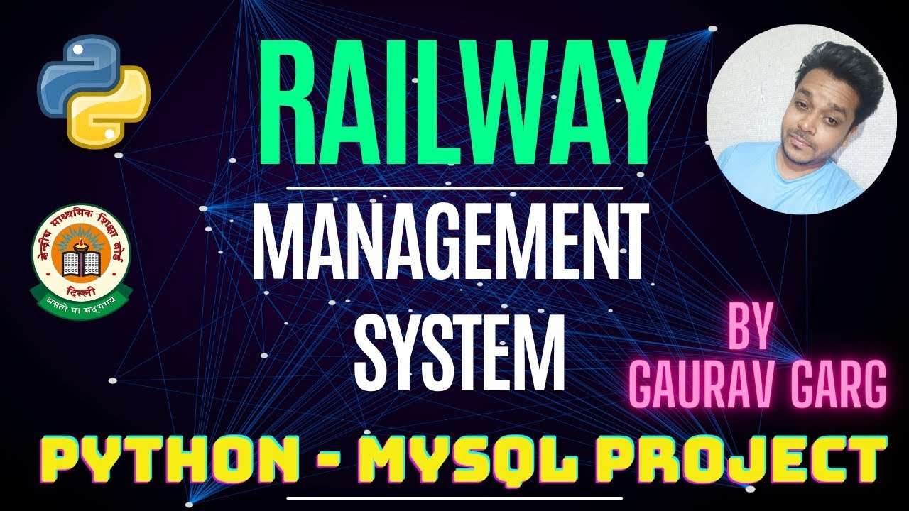 Railway Management System | Python Mysql Project | CBSE CLASS 12