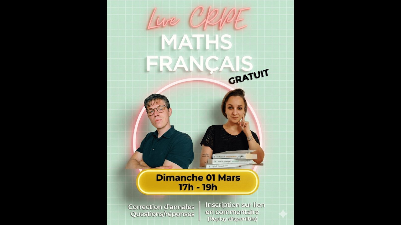 CRPE live - corrections d'exercices maths et français - questions/réponses en direct
