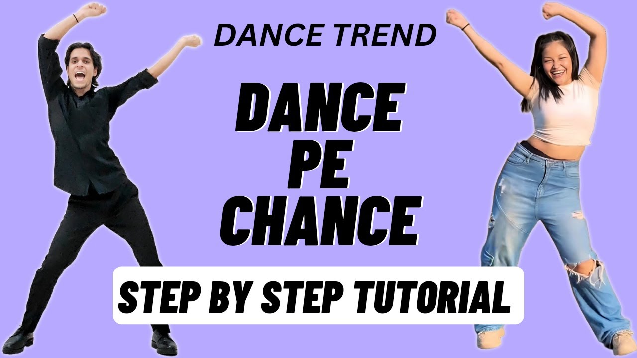 Dance Pe Chance Reels Dance Trend Tutorial | Dance Pe Chance Instagram Dance Trend Tutorial