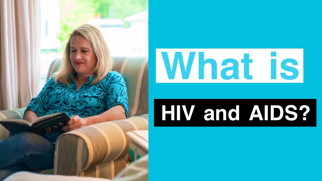 What is HIV and AIDS and can YOU get it?