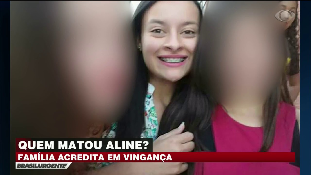 Quem matou Aline? Família acredita que foi vingança