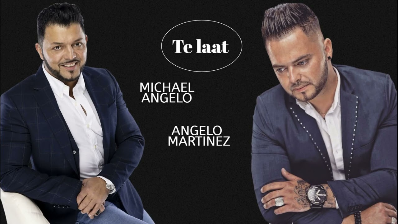Te laat - Michael Angelo & Angelo Martinez
