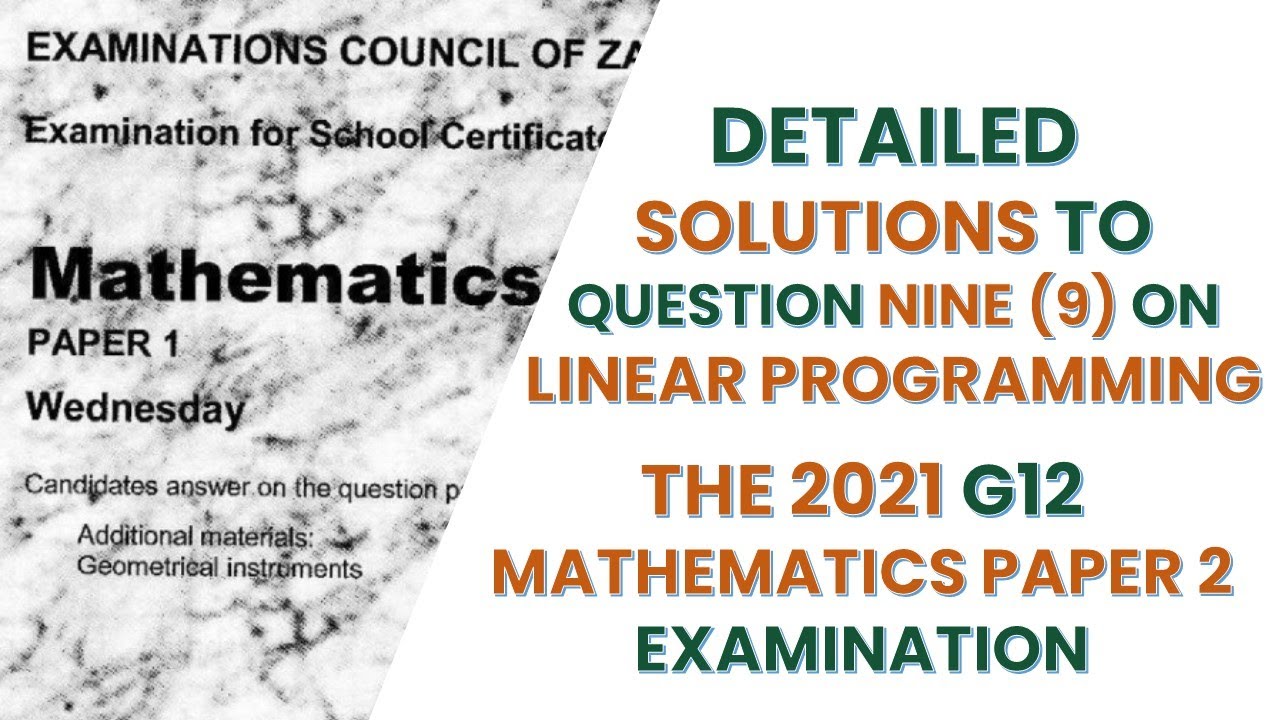 2021 G12 Математика P2 Q9 Линейное программирование