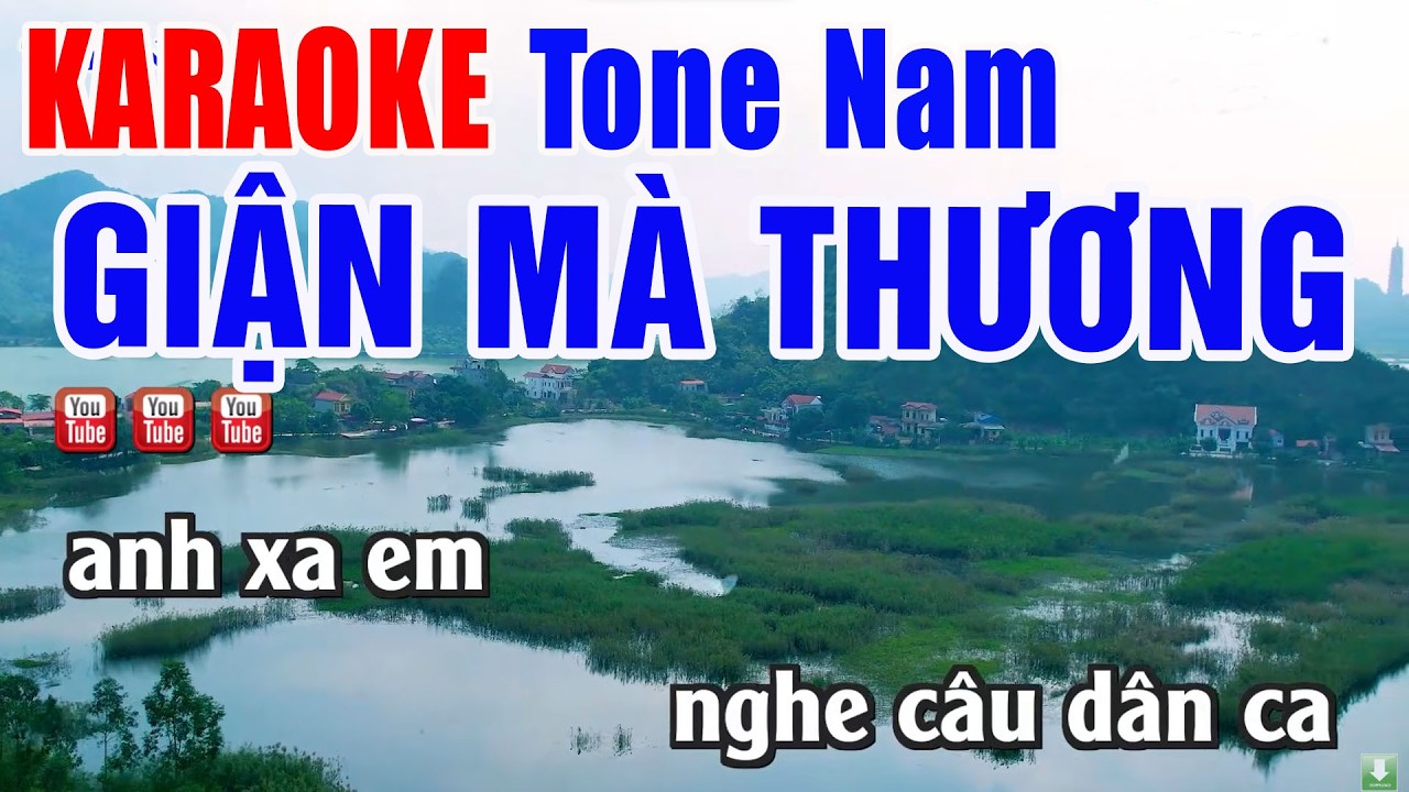 Giận Mà Thương (Trần Hoàn) KARAOKE Tone Nam - Nhạc Sống Thanh Ngân