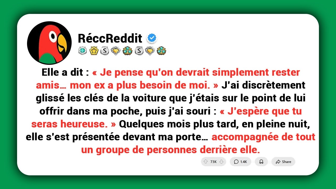 Elle a dit : «Je pense qu’on devrait simplement rester amis…Mon ex a plus besoin de moi.» J’ai gliss