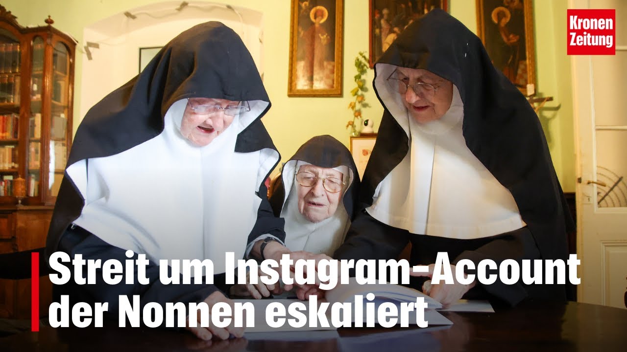 Streit um Instagram-Account der Nonnen eskaliert | krone.tv NEWS