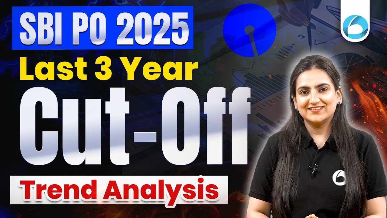 SBI PO Cut Off Trend Analysis (2025, 2023, 2022) | Last 3 Year Cut Off Explained | Oliveboard