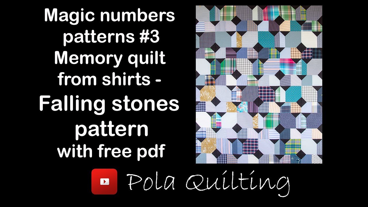 Magic numbers patterns #3 Memory quilt from shirts : Falling stones pattern - leftover fabric ideas.