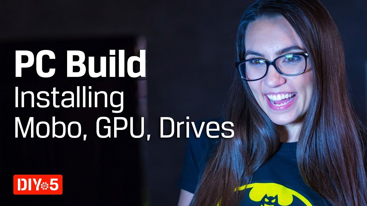 PC Build &ndash; Installing IO plate, motherboard, GPU, cables, SSD &ndash; DIY in 5 PC Build Part 6