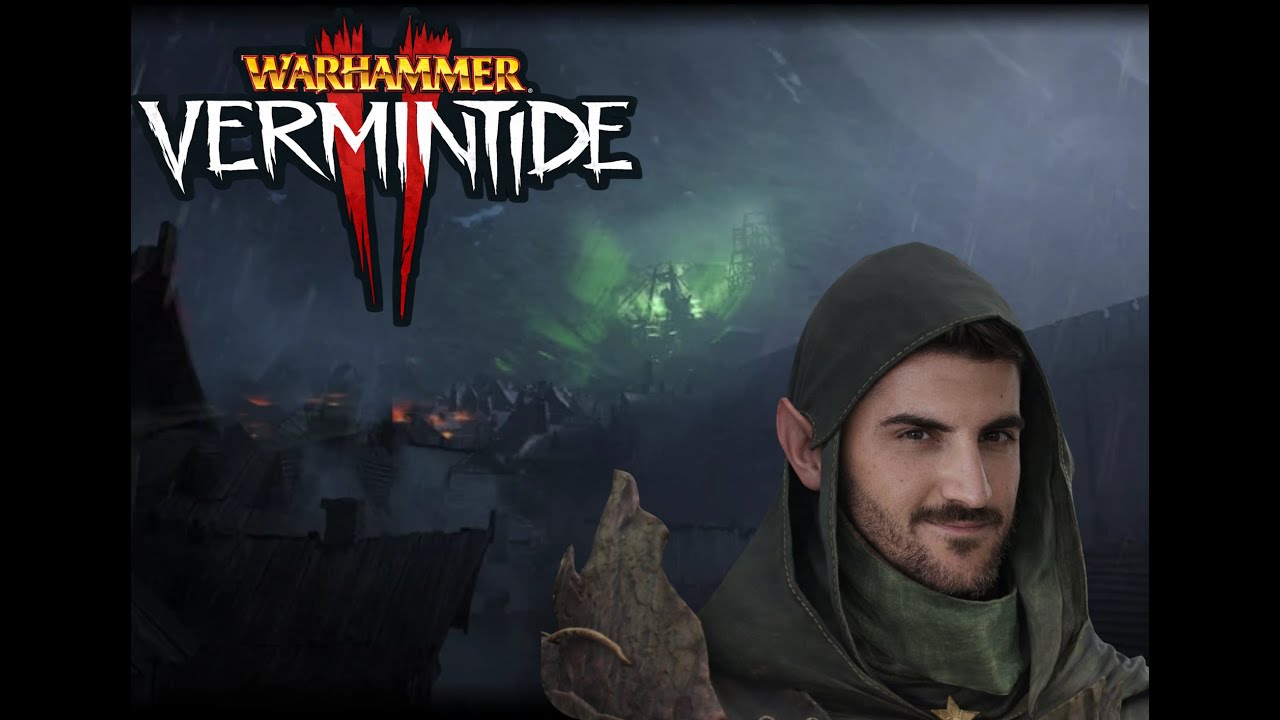 💀Warhammer Vermintide II Kerillian I Primer video del año I xDurottanx