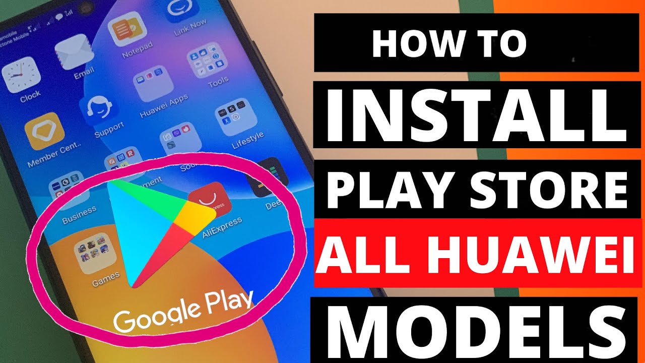 Как установить Google Play Store на все смартфоны Huawei менее чем за 5 минут (обновление 2021 года)