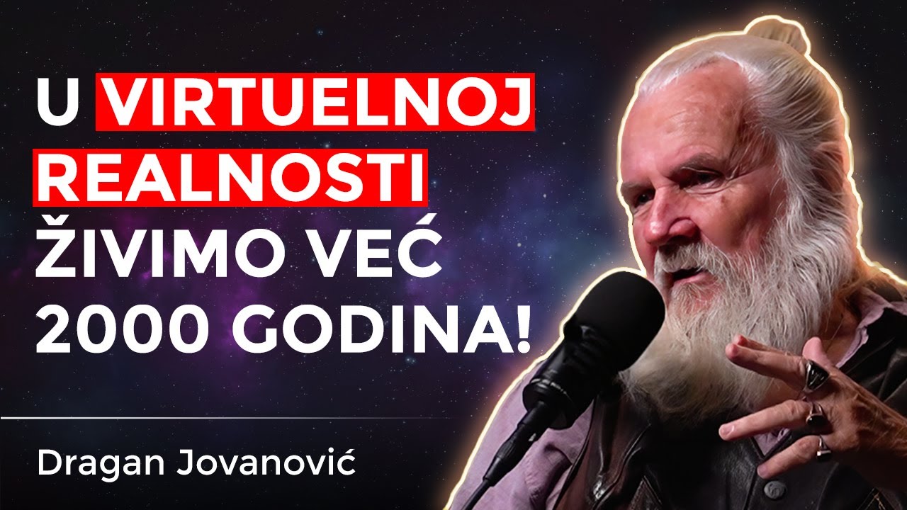 Dragan Jovanović: VIRTUELNA REALNOST je počela jo&scaron; pre 2000 godina | Kosmički Putnici 068